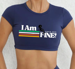 ‘I Am FINE!’ Culture tee