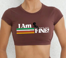 ‘I Am FINE!’ Culture tee